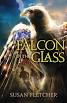 The Falcon in the Glass 
